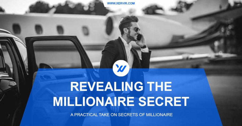 Revealing the Millionaire Secret: A Practical Take on Secrets of the Millionaire Mind